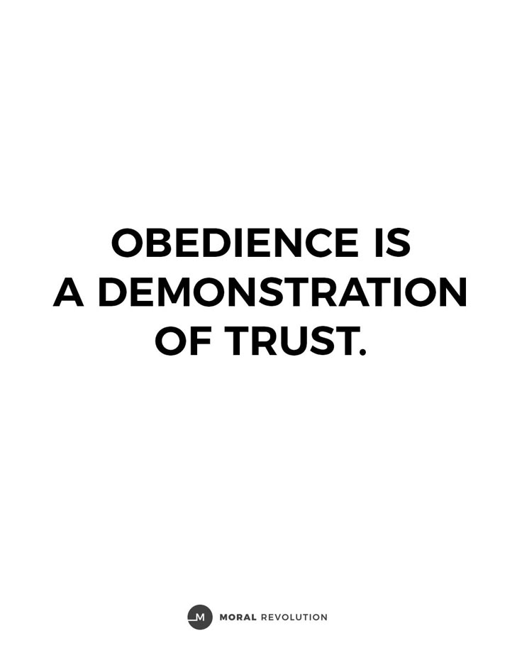 Our Obedience
